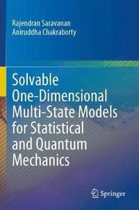 bokomslag Solvable One-Dimensional Multi-State Models for Statistical and Quantum Mechanics