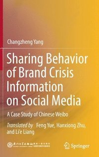 bokomslag Sharing Behavior of Brand Crisis Information on Social Media