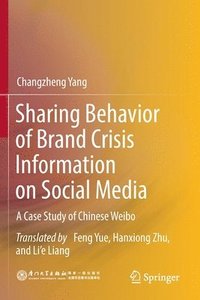 bokomslag Sharing Behavior of Brand Crisis Information on Social Media
