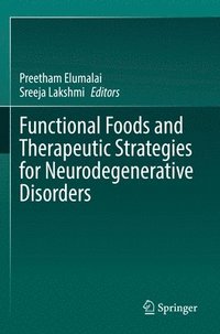 bokomslag Functional Foods and Therapeutic Strategies for Neurodegenerative Disorders