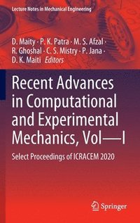 bokomslag Recent Advances in Computational and Experimental Mechanics, Vol-I