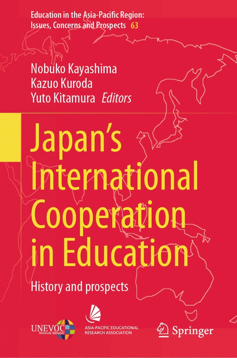 Nobuko Kayashima, Kazuo Kuroda, Yuto Kitamura - Japan’s International Cooperation in Education, Inbunden