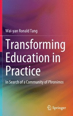 bokomslag Transforming Education in Practice