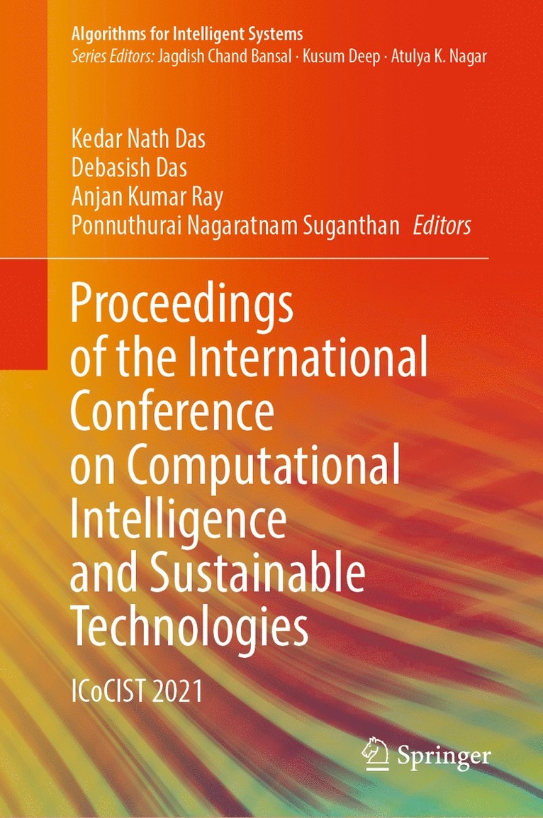 Proceedings of the International Conference on Computational Intelligence and Sustainable Technologies 1