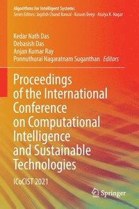 bokomslag Proceedings of the International Conference on Computational Intelligence and Sustainable Technologies