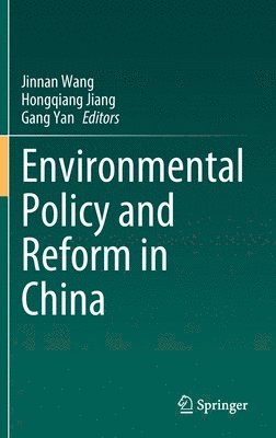 bokomslag Environmental Policy and Reform in China