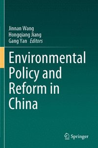bokomslag Environmental Policy and Reform in China
