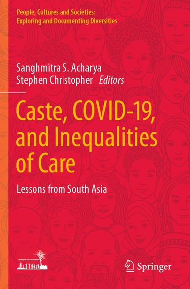 bokomslag Caste, COVID-19, and Inequalities of Care