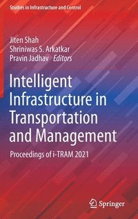 bokomslag Intelligent Infrastructure in Transportation and Management