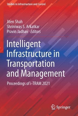 Intelligent Infrastructure in Transportation and Management 1