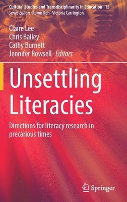 Unsettling Literacies 1