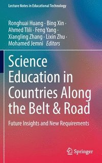bokomslag Science Education in Countries Along the Belt & Road