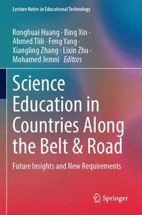 bokomslag Science Education in Countries Along the Belt & Road