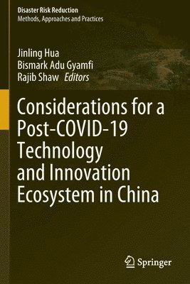 bokomslag Considerations for a Post-COVID-19 Technology and Innovation Ecosystem in China