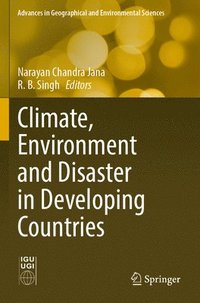bokomslag Climate, Environment and Disaster in Developing Countries