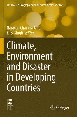 Climate, Environment and Disaster in Developing Countries 1