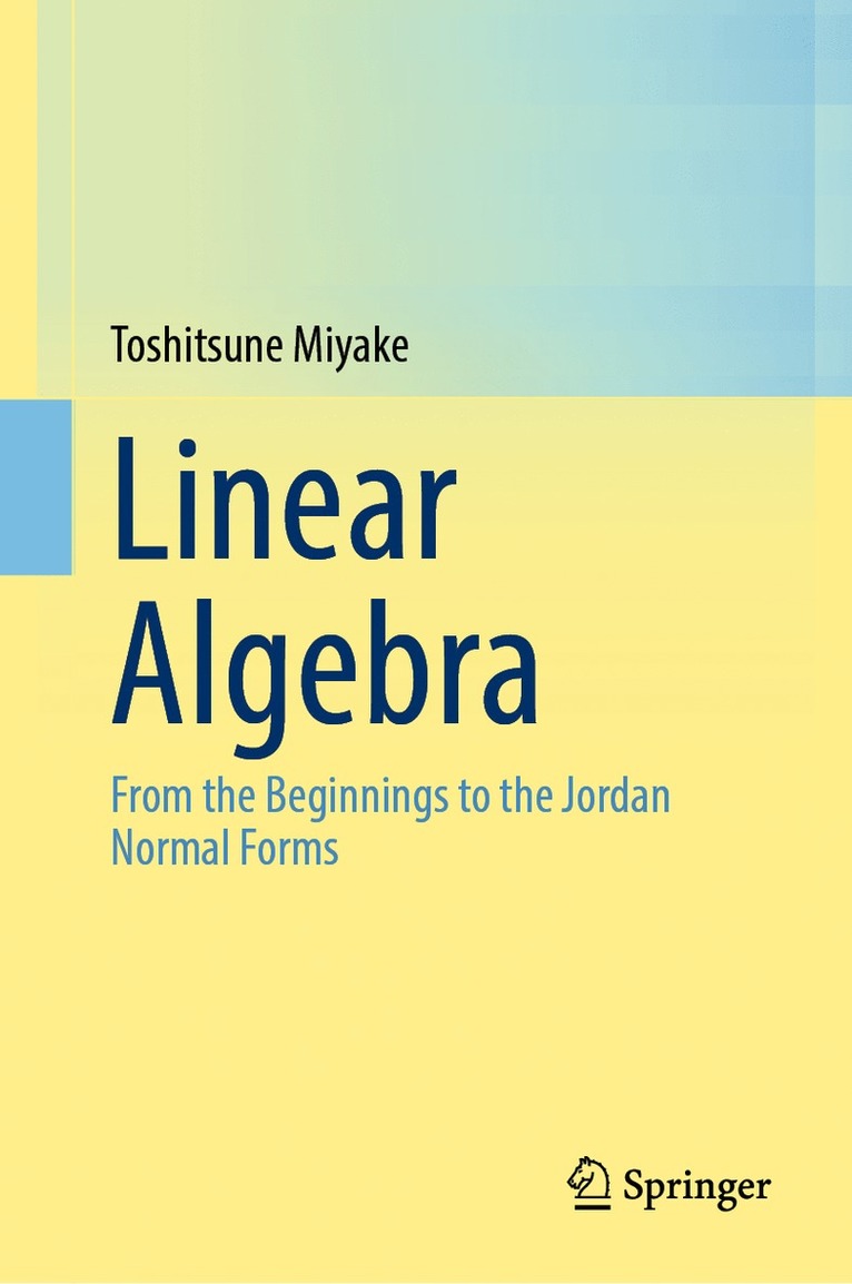 Toshitsune Miyake - Linear Algebra, Inbunden
