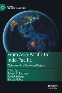bokomslag From Asia-Pacific to Indo-Pacific