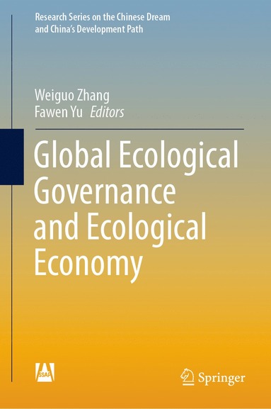 bokomslag Global Ecological Governance and Ecological Economy