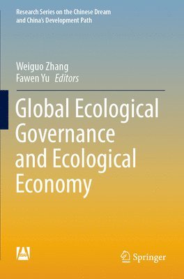 Global Ecological Governance and Ecological Economy 1