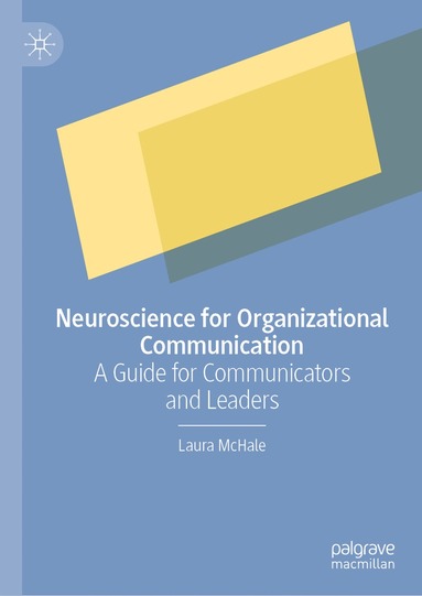 bokomslag Neuroscience for Organizational Communication