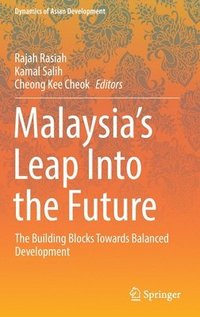 bokomslag Malaysias Leap Into the Future