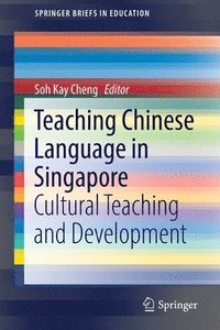 bokomslag Teaching Chinese Language in Singapore