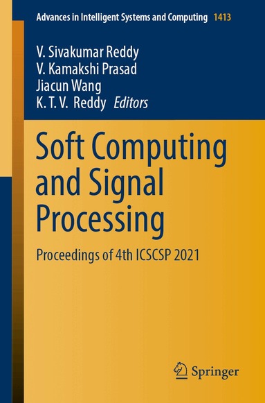 V. Sivakumar Reddy, V. Kamakshi Prasad, Jiacun Wang, K.T.V. Reddy - Soft Computing and Signal Processing, Häftad