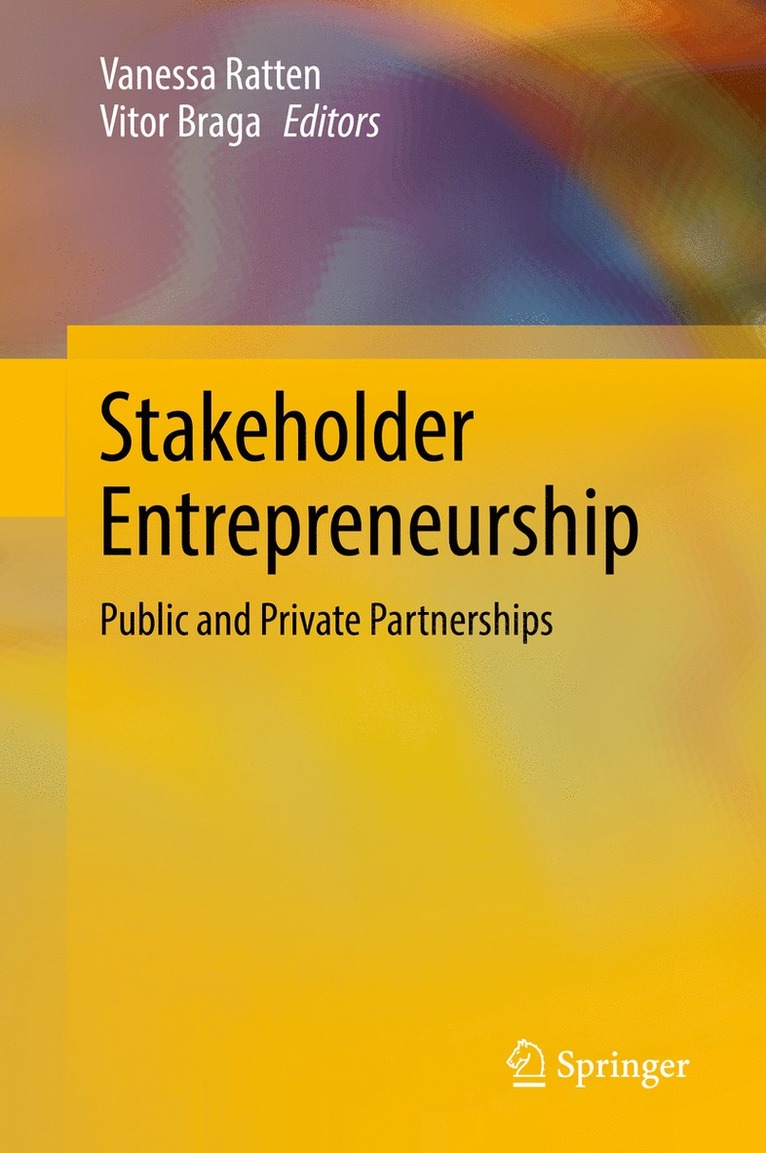 Vanessa Ratten, Vitor Braga - Stakeholder Entrepreneurship, Inbunden