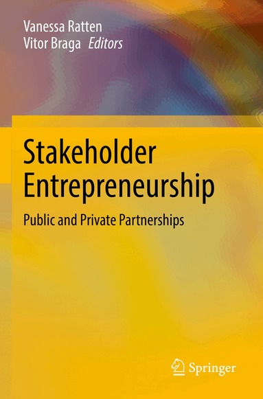 Vanessa Ratten, Vitor Braga - Stakeholder Entrepreneurship, Häftad