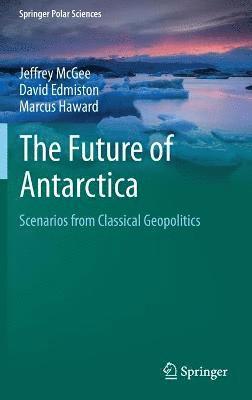 bokomslag The Future of Antarctica