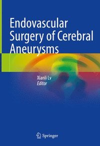 bokomslag Endovascular Surgery of Cerebral Aneurysms