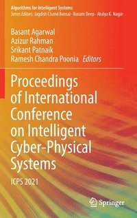 bokomslag Proceedings of International Conference on Intelligent Cyber-Physical Systems