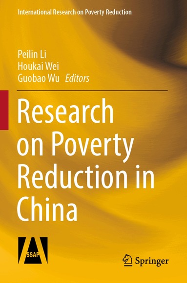 Peilin Li, Houkai Wei, Guobao Wu - Research on Poverty Reduction in China, Häftad