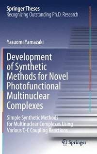 bokomslag Development of Synthetic Methods for Novel Photofunctional Multinuclear Complexes