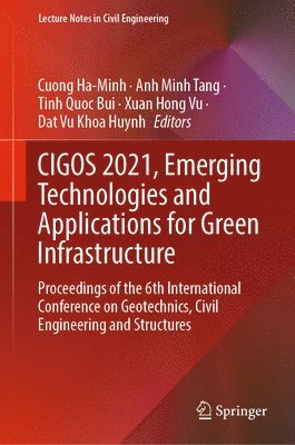 CIGOS 2021, Emerging Technologies and Applications for Green Infrastructure 1