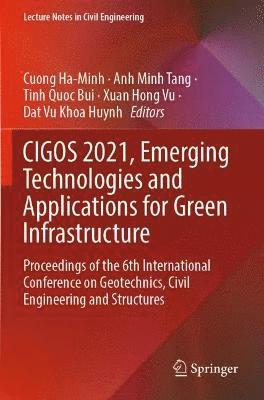 CIGOS 2021, Emerging Technologies and Applications for Green Infrastructure 1