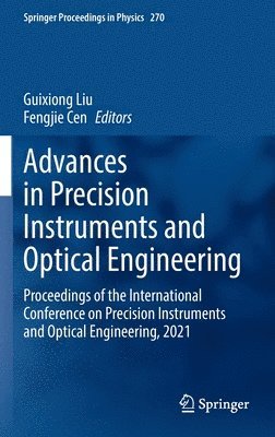 bokomslag Advances in Precision Instruments and Optical Engineering