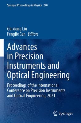 Advances in Precision Instruments and Optical Engineering 1