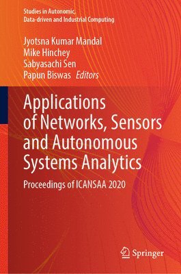 Applications of Networks, Sensors and Autonomous Systems Analytics 1