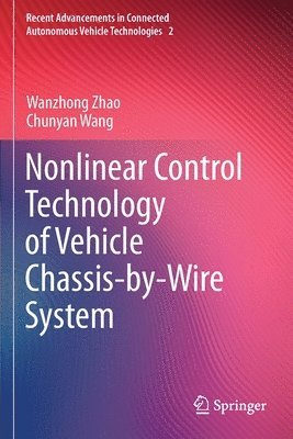 bokomslag Nonlinear Control Technology of Vehicle Chassis-by-Wire System