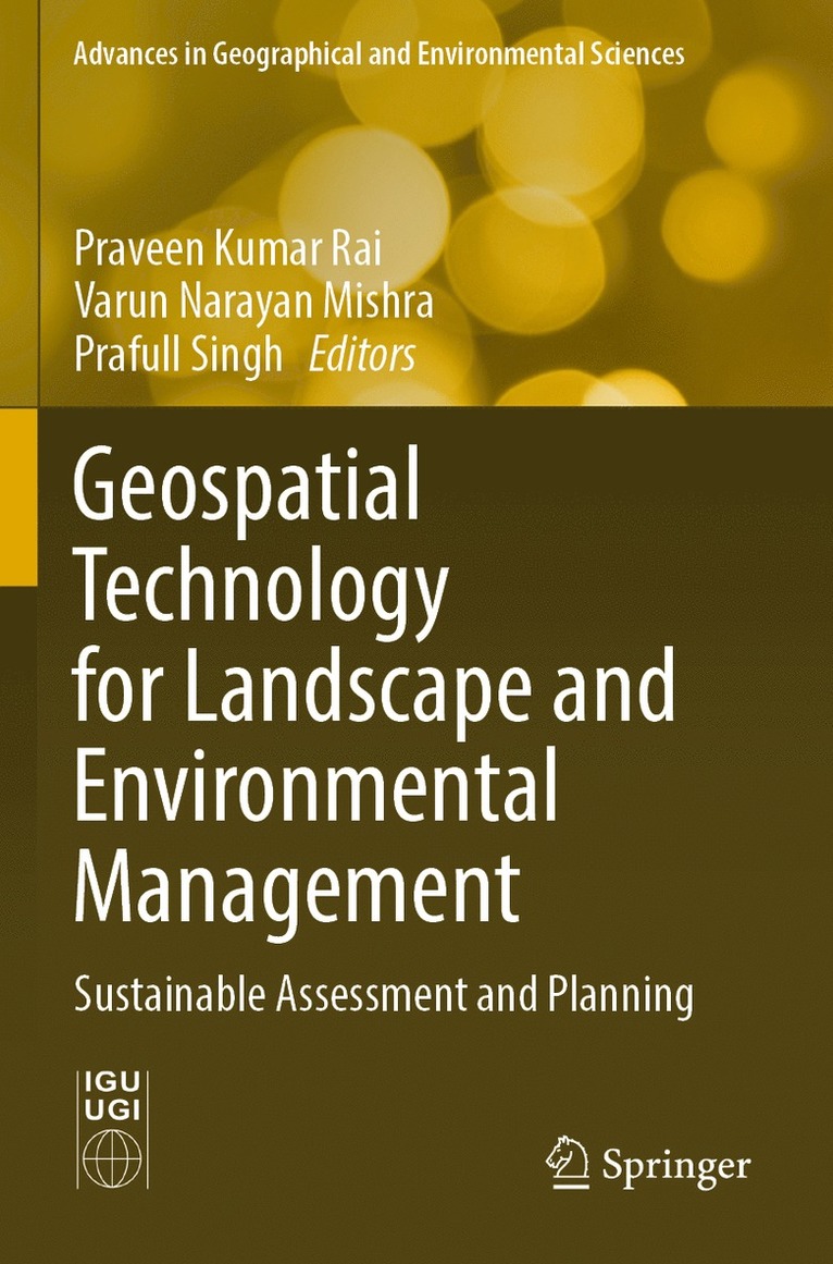 Geospatial Technology for Landscape and Environmental Management 1