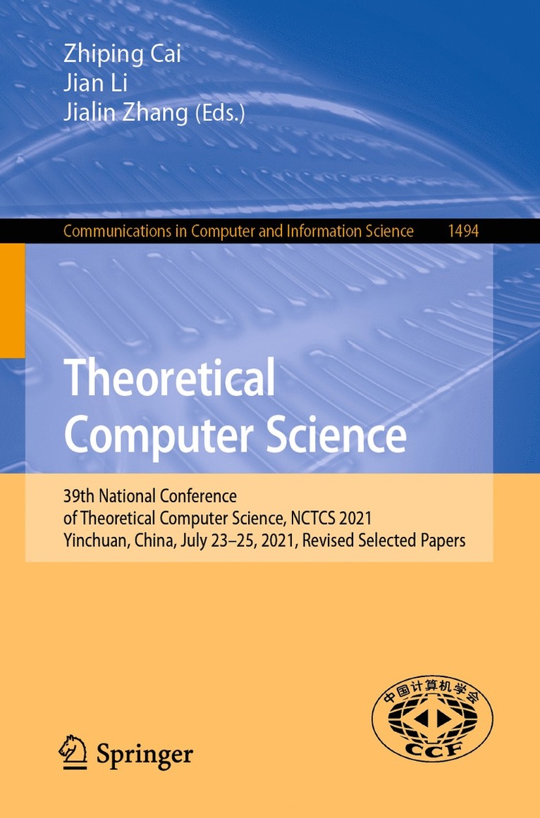 Zhiping Cai, Jian Li, Jialin Zhang - Theoretical Computer Science, Häftad