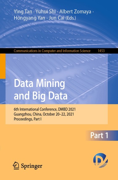 Ying Tan, Yuhui Shi, Albert Zomaya, Hongyang Yan, Jun Cai - Data Mining and Big Data, Häftad