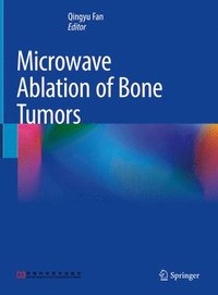 bokomslag Microwave Ablation of Bone Tumors
