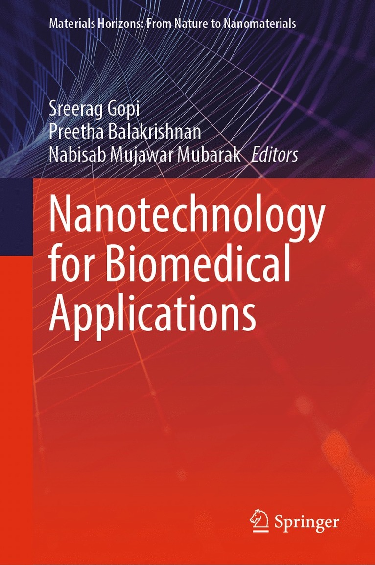 Sreerag Gopi, Preetha Balakrishnan, Nabisab Mujawar Mubarak - Nanotechnology for Biomedical Applications, Inbunden
