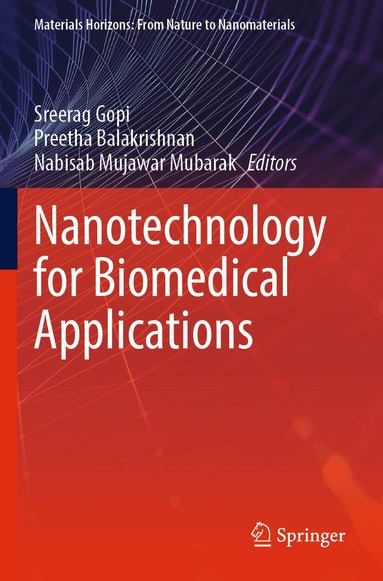 Sreerag Gopi, Preetha Balakrishnan, Nabisab Mujawar Mubarak - Nanotechnology for Biomedical Applications, Häftad