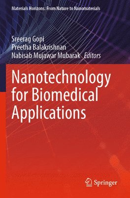 Nanotechnology for Biomedical Applications 1