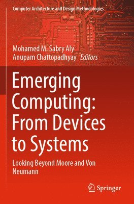 bokomslag Emerging Computing: From Devices to Systems