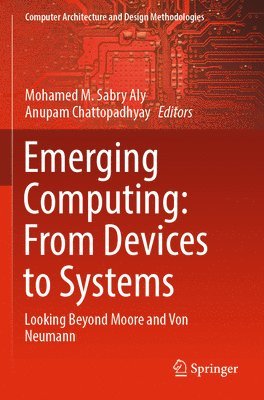 Emerging Computing: From Devices to Systems 1